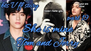bts💙V ff story ll She is mine ll part 19 in tamil voice #btsvff