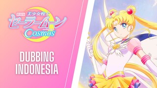 SAILORMOON COSMOS TRAILER 2023 [ DUB INDONESIA ] MAKENAI