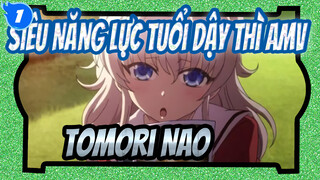 [Siêu Năng Lực Tuổi Dậy Thì AMV] Tomori Nao, cô bạn gái lý tưởng_1