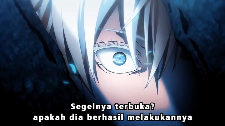 Jujutsu Kaisen Season 3 Episode 11 Bahasa Indonesia - GOJO SATORU MULAI BEBAS DARI SEGEL??