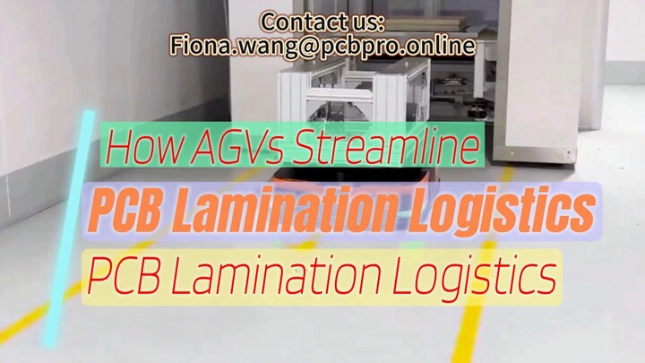 How AGVs Streamline PCB Lamination Logistics with Precision and Automation