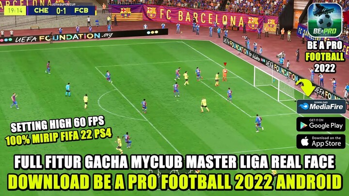 SUDAH RILIS ! LAWAN BERAT PES FIFA ! ADA GACHA MYCLUB MASTER LIGA ! REVIEW BE A PRO FOOTBALL 2022 !