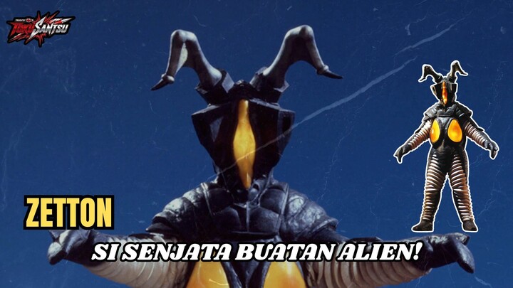 Zetton: Senjata Hidup Buatan Alien!