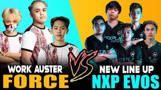 WORK AUSTER FORCE vs. NXP EVOS [New Line-up] ~ Mobile Legends