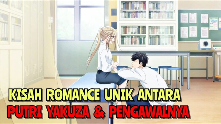 Kisah Romance Unik Antara Putri Yakuza Dan Pengawalnya | Ojou To Banken-kun