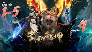 Martial Universe S4 Eps. 1~5 Subtitle Indonesia