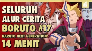 Ujian Chunin Dimulai!! SELURUH ALUR CERITA BORUTO PART 17 DALAM 14 MENIT