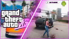 Game GTA 6 Di Android Yuk Kita Lihat 👉