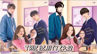 True Beauty - EP.12 [ENGSUB] 2022