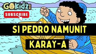 SI PEDRO NAMUNIT | KARAY-A BIBLE STORY