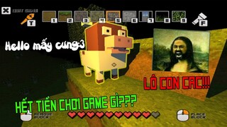 Khi Bạn Không Có TIỀN Nhưng Vẫn Muốn Chơi Minecraft!! - Bạn Muốn Cho Mấy Điểm??!