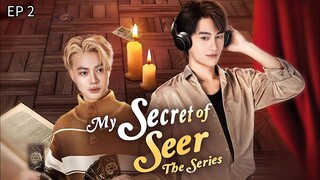 🇹🇭 ʍʏ ֆɛƈʀɛȶ օʄ ֆɛɛʀ : EP 2 - SUB INDO