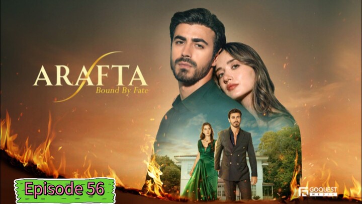 Arafta Ep 56 || Turkish Drama In Hindi Dubbed 🥰