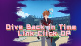 Dive Back in Time Link Click OP