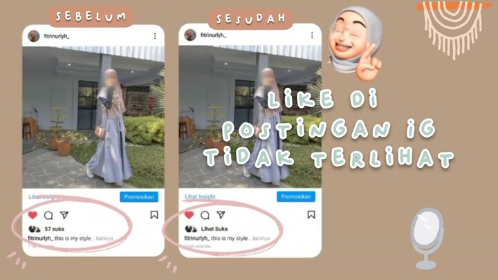 CARA SEMBUNYIKAN JUMLAH LIKE POSTINGAN INSTAGRAM di Hp