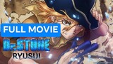 Dr. Stone: Ryuusui English Subbed Full Movie
