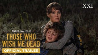 ANGELINA JOLIE DIBURU!! | Those Who Wish Me Dead sedang tayang di Cinema XXI