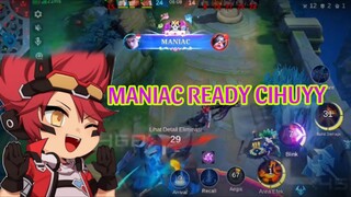 MANIAC READY CIHUY!!!