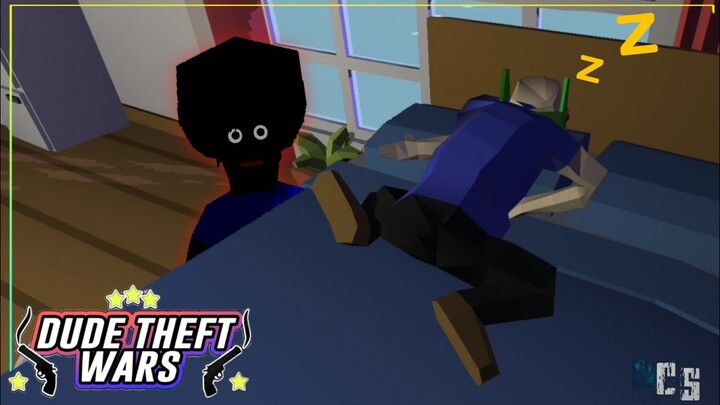 HE'S WATCHING ME SLEEPING | Dude Theft Wars Funny