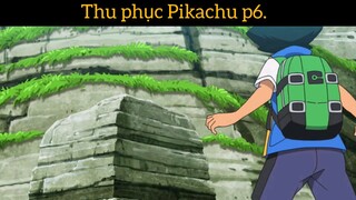 thu phục Pikachu phần 6