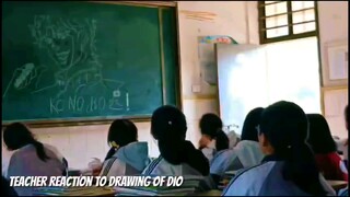 teacher reaction to dio brando in JoJo's Bizarre Adventure drawing