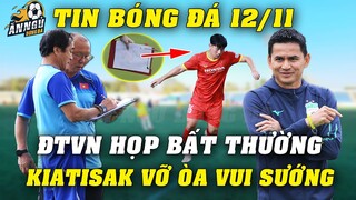 ĐTVN HỌP BẤT THƯỜNG, Kiatisak Vỡ Òa Vui Sướng Khi Nghe Tin Này Từ HLV Park...NHM Mừng Rơi Nước Mắt