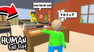 DUO LETOY DRAMA ANAK SEKOLAH PALING NGAKAK DI HUMAN FALL FLAT!!!