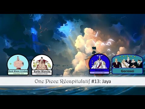 One Piece Récap #13: Jaya