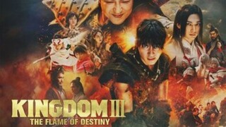 KINGDOM 3- FLAME OF DESTINY (2023)