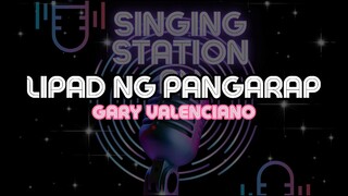 LIPAD NG PANGARAP - GARY VALENCIANO | Karaoke Version