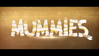 Mummies Full Movie (Link In Description)