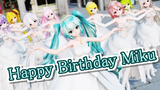 【MMD】✨🎉Birthday Song for Miku🎂【94 models】Vocaloids (100K Subs SP😘)4K