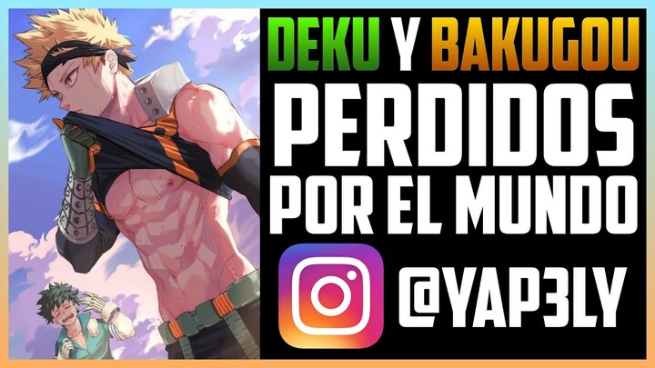 Bakugou Y Deku Perdidos Por El Mundo | ASMR Anime Español | ASMR Boku no hero| Bakugou ASMR