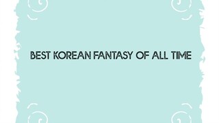 Best Korean Fantasy