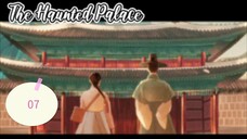2👻25 Haunted Palace ep 07 eng sub