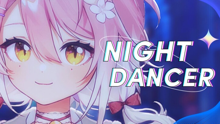 ⚡The addictive "Night Dancer" lazy female cover
