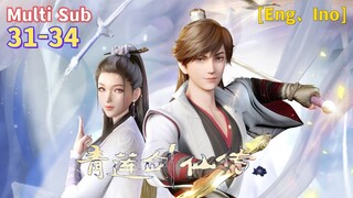 Multi Sub 【青莲剑仙传】| Legend Of Lotus Sword Fairy | Chapter  31 - 34 Collection | 天上剑仙三百万，见我也须尽低眉。