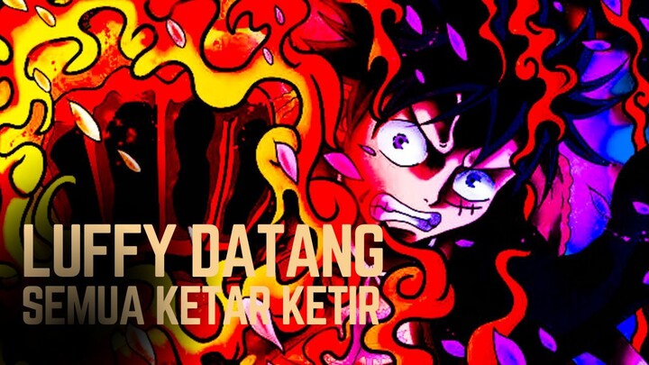 ONE PIECE (AMV) LUFFY DATANG SEMUA KETAR KETIR