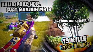 BALIK PAKE GRAFIK HDR MALAH JADI KEK CHEATER !!! 19 KILLS - PUBG Mobile