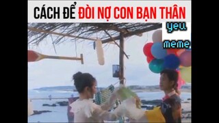 trả nợ tôi bạn ơii