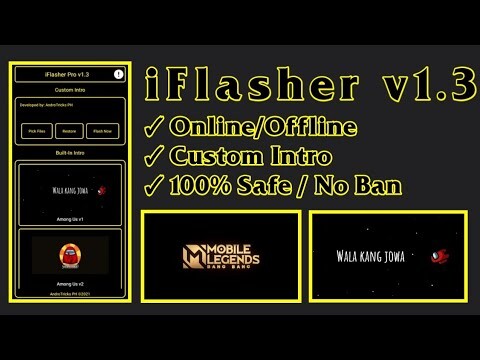 iFlasher v1.3 Mobile Legends Bang Bang Intro Changer