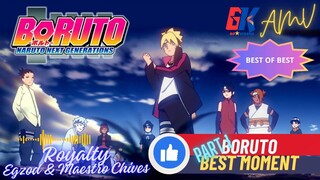 Boruto Best Moment Part 1 - Royalty [AMV]