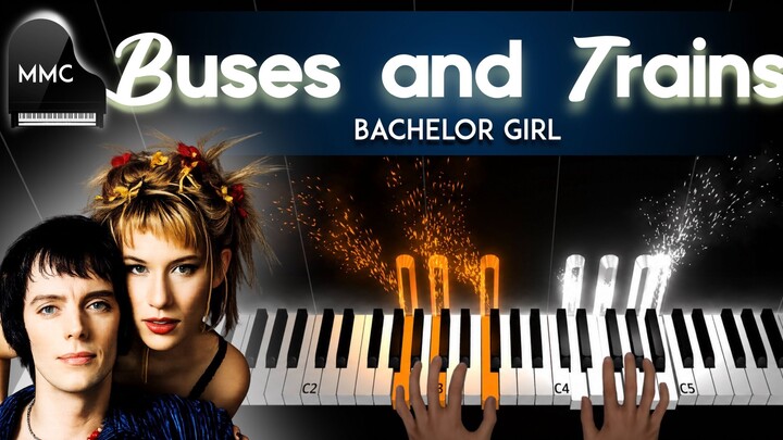 Buses and Trains by Bachelor Girl piano cover/tutorial + sheet music + lyrics