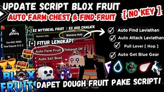 [ UPDATE ] BLOX FRUIT SCRIPT NO KEY | V4 | AUTO FARM CHEST | AUTO FIND FRUIT | AUTO FIND LEVIATHAN 🐉