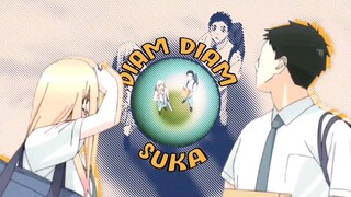 DIAM DIAM SUKA | AMV