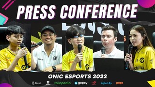 PRESS CONFERENCE ONIC ESPORTS 2022
