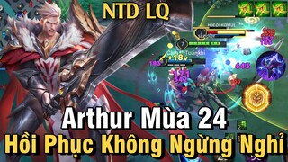 Arthur Mùa 24 Liên Quân Mobile | Cách Chơi, Lên Đồ, Phù Hiệu Bảng Ngọc Cho Arthur Mùa 24 Đi Top + Sp