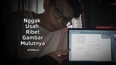 Gambar Aja Apa Yang Ada Di Dalam Pikiran,Coret Aja Dulu.Ntar Revisi Di Akhirnya!