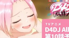 【アニメ予告】TVアニメ D4DJ All Mix 第10話「サムイヨルダカラ」