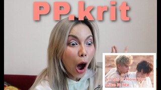 PP Krit- I'll Do It How You Like It MV l REACTION l zomticha